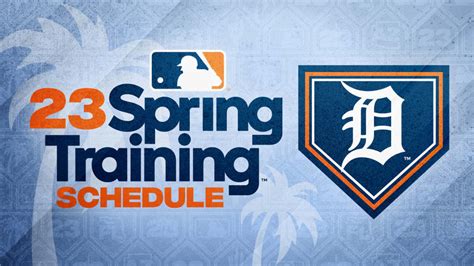 tigers spring training broadcast schedule